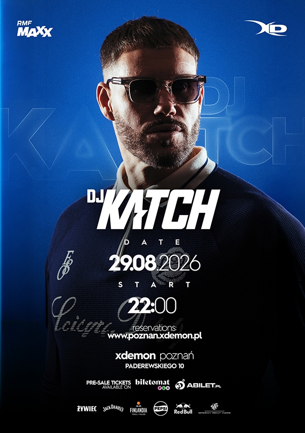 Bilety DJ Katch - My Name Is Not Susan | X-Demon Poznań