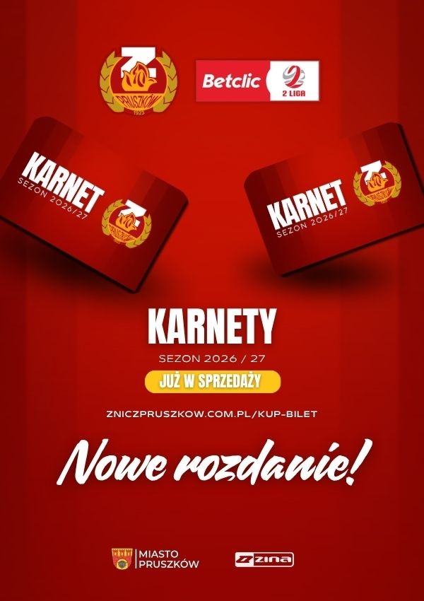 Bilety KARNETY I MKS ZNICZ PRUSZKÓW 2026/2027