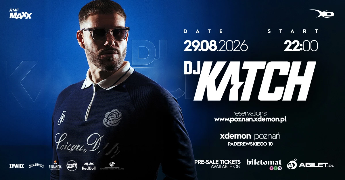 DJ Katch - My Name Is Not Susan | X-Demon Poznań