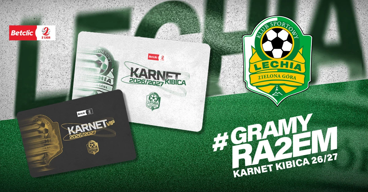KARNETY | Lechia Zielona Góra 2026/27